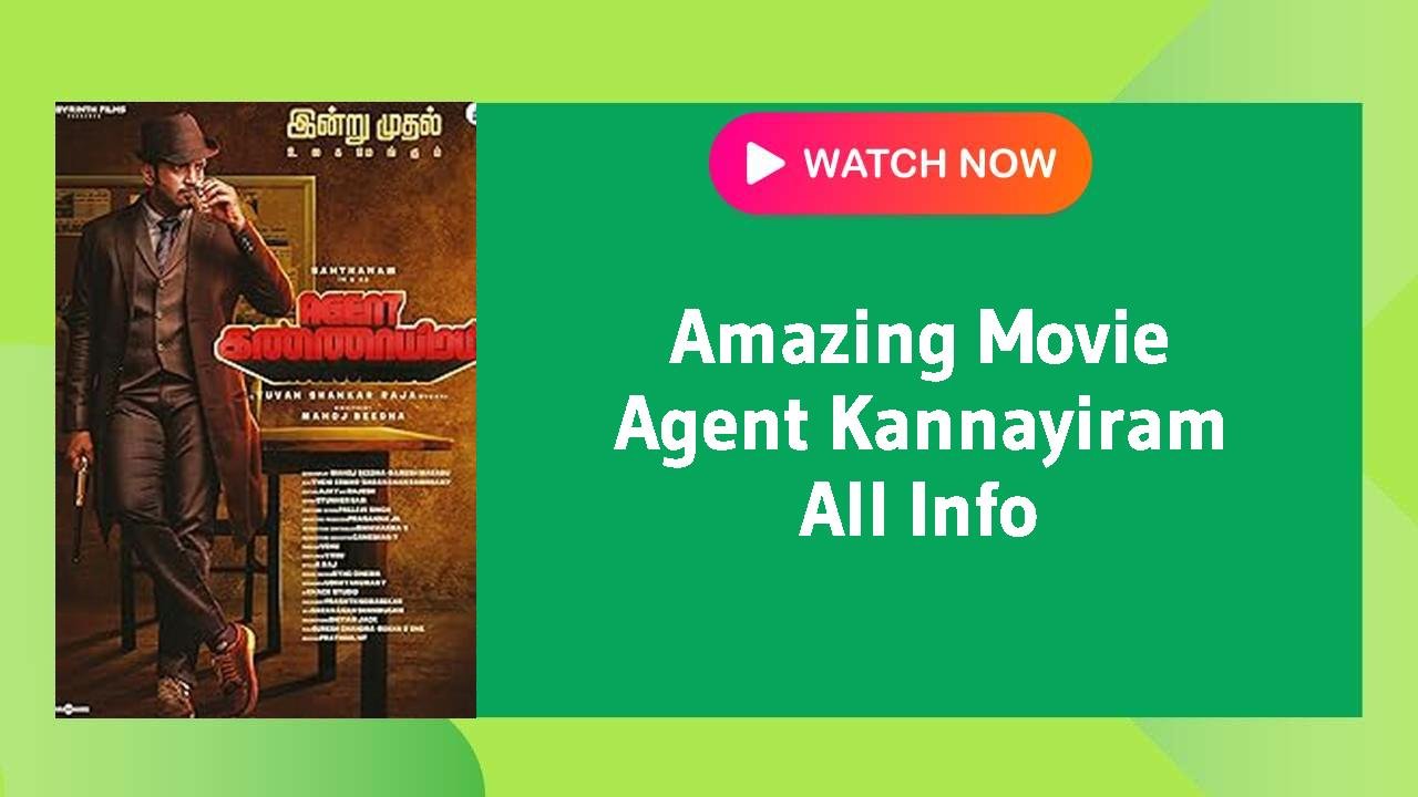 Agent Kannayiram