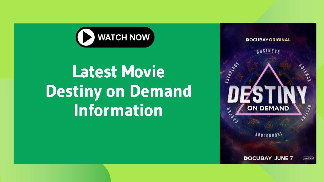 Destiny on Demand